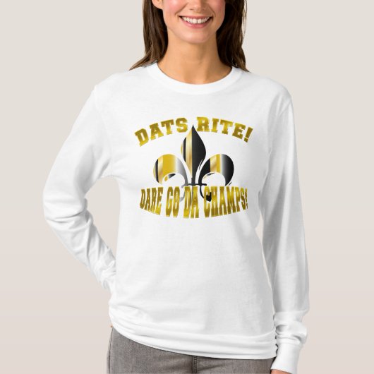 Dats Rit, dare go da champs/fleur de Lis T-shirt (Voorkant)