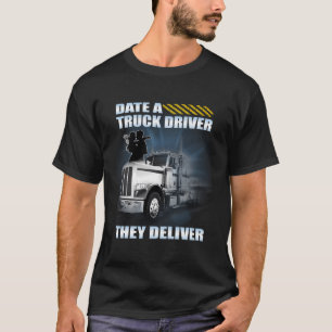 Datum een vrachtwagenchauffeur die ze leveren t-shirt