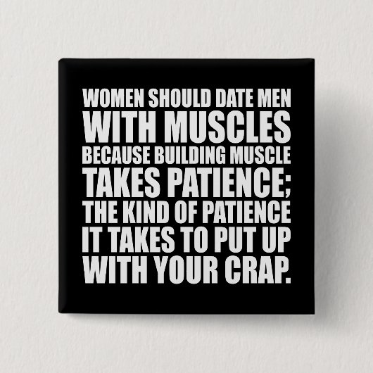 Datum Mannen met spieren - Funny Bodybuilding Vierkante Button 5,1 Cm (Voorkant)
