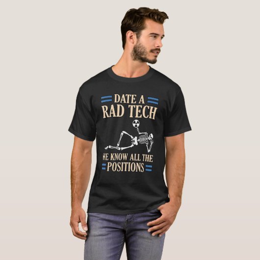 Datum Rad Tech Radiologist Radiology Xray Technici T-shirt (Voorkant volledig)
