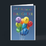 Daughter, 7e gelukkige ballonverjaardag kaart<br><div class="desc">Daughter, 7e gelukkige ballonverjaardag Creëer van een originele foto van Studio Porto Sabbia! Deze gekleurde Balloons Birthday-kaart is beschikbaar als leeftijdsspecifieke kaart van 1 tot en met 12 jaar, in verschillende talen en voor diverse specifieke relaties (familiebetrekkingen). Voor de Uitnodigingen van de Partij van de Dagen in de zelfde stijl,...</div>