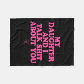 Daughter and talk about - funny gift for mom fleece deken (Voorkant (Horizontaal))