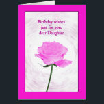 Daughter Birthday Beauful Pink Rose<br><div class="desc">Een mooie verjaardagskaart voor een dochter. Een elegante maar eenvoudige verjaardagskaart. Een roze roze roze roze roze. De draaiende achtergrond maakt het roos uit. Een mooie,  klassieke kaart voor show waar je om geeft.</div>