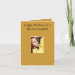 Daughter Birthday Card Kaart<br><div class="desc">Stuur een kaart om haar te vertellen hoeveel ze gekoesterd is.</div>