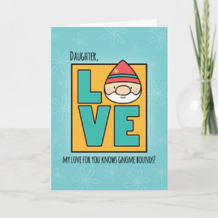 Daughter Birthday, Love Gnomen No Bounds Kaart