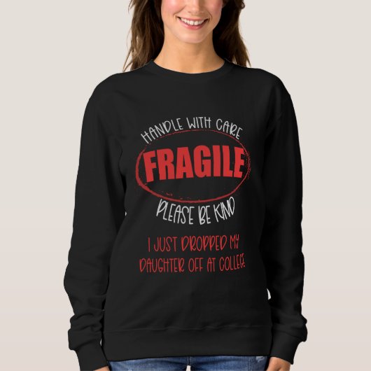Daughter College Drop Off Shirt voor moeder Handle (Voorkant)