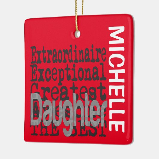 Daughter Extraordinaire CUSTOM Keramisch Ornament (Links)