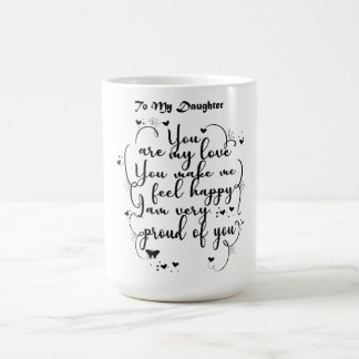 Daughter Gift - naar mijn dochter Koffiemok