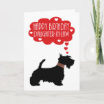 Daughter-in-La Birthday Scottish Terrier Silhouett Kaart<br><div class="desc">Daughter-in-La Birthday with Silhouette Scottish Terrier - Scottie Dog Een uniek ontwerp van een Scottie Dog met zijn kleine gele kraag en denkbubble met harten en sentiment,  een simplistisch ontwerp dat stijlvol en tijdloos is en zeker een glimlach op elk gezicht zal plaatsen.</div>