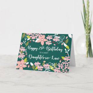 Daughter-in-Law 25th Birthday Green Flowers Kaart