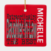 Daughter-in-Law Extraordinaire CUSTOM Keramisch Ornament (Achterkant)