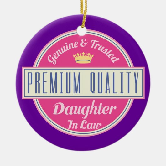 Daughter in Law (Funny) Gift Keramisch Ornament (Voorkant)