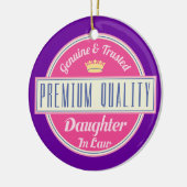 Daughter in Law (Funny) Gift Keramisch Ornament (Links)