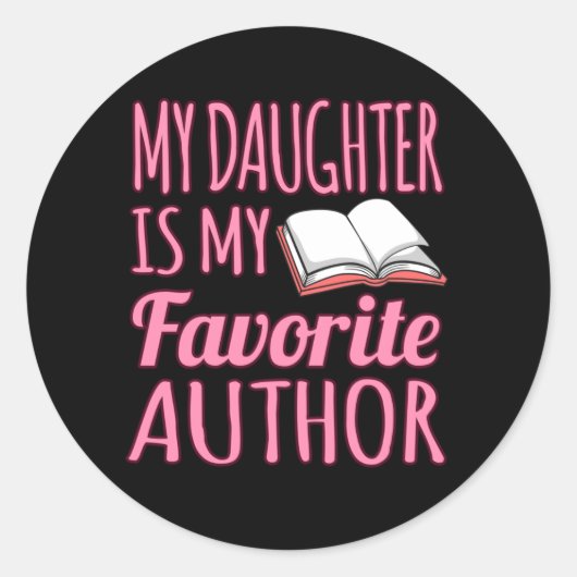 Daughter is mijn favoriete auteur Novel Ronde Sticker (Voorkant)