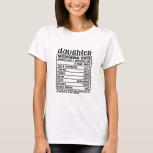 Daughter Nutritional Facts T-shirt