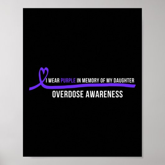 Daughter Overdose Awareness I Draag Paarse Poster (Voorkant)