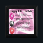Daughter Poem 16th Birthday Cadeaudoosje<br><div class="desc">Een geweldig cadeau voor een dochter op haar 16e verjaardag</div>