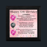 Daughter Poem 30th Birthday Cadeaudoosje<br><div class="desc">Een geweldig cadeau voor een dochter op haar 30ste verjaardag</div>