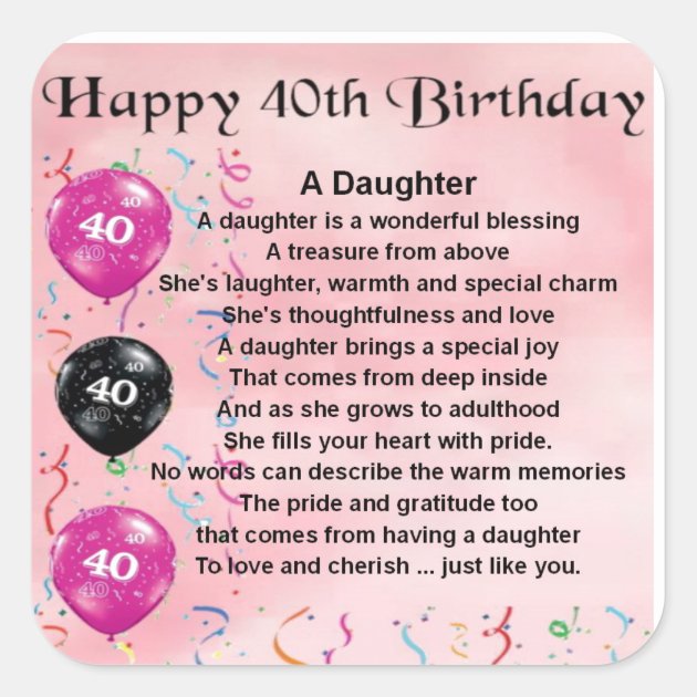 Daughter Poem 40th Birthday Vierkante Sticker | Zazzle.nl