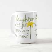 Daughter Quote Coffee-Mok Koffiemok (Voorkant links)