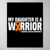 Daughter Warrior Orange Ribbon Leukemia Cancer Awa Poster (Voorkant)