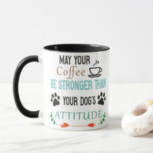 Daughter's Attitude Koffie, mok van de hond, koffi
