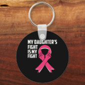 Daughter's Fight is mijn strijd tegen borstkanker Sleutelhanger (Voorkant)