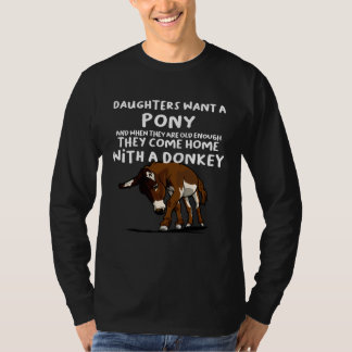 Daughters want a Donkey T-shirt