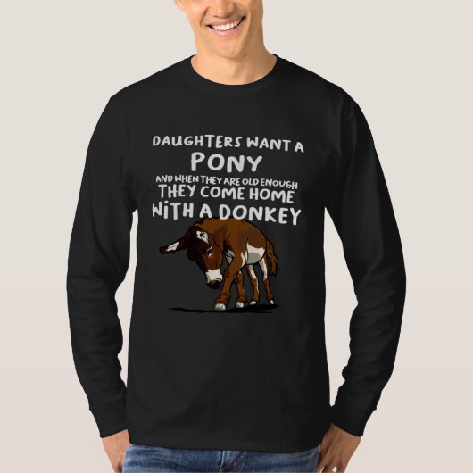 Daughters want a Donkey T-shirt (Voorkant)