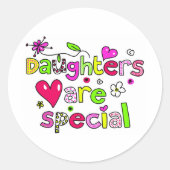 Daughters zijn speciaal ronde sticker (Voorkant)