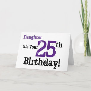 Daughte's 25ste verjaardag groet in het zwart, paa kaart