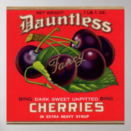 Dauntless Cherries in Heavy Syrup uit de jaren '30 Poster (Voorkant)