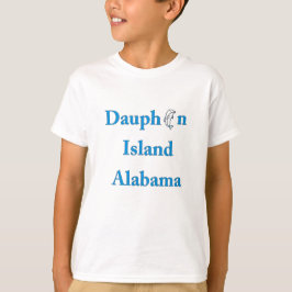 Dauphin Island Sign. Alabama T-shirt