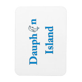 Dauphin Island Sign. Magneet