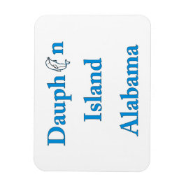 Dauphin Island Sign Magnet Magneet