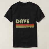 DAVE Gift Name Personalized Funny Retro  Bi T-shirt (Design voorkant)