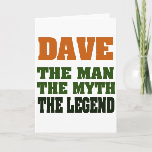 Dave - het Man, de Mythe, de Legende! Kaart (Voorkant)