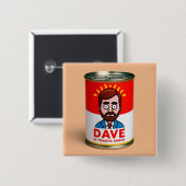 Dave in tomatensaus vierkante button 5,1 cm (Voorkant /achterkant)