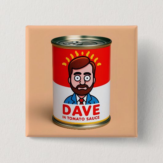 Dave in tomato sauce vierkante button 5,1 cm (Voorkant)