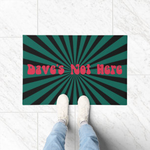 Dave is hier niet deurmat