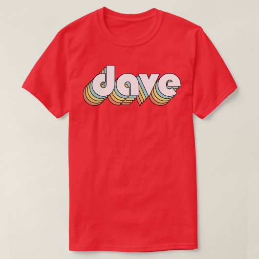Dave Retro Rainbow Typografie Vervaagd Stijl T-shirt (Design voorkant)
