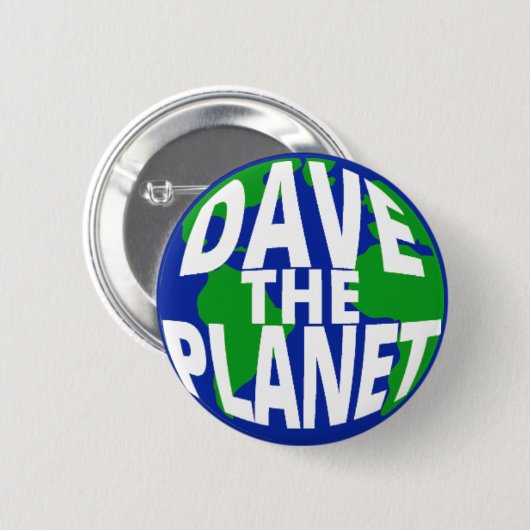 Dave the Planet Button (Voorkant /achterkant)