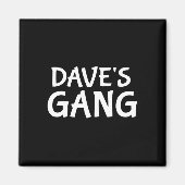 Dave's Bende Voornaam Dave Bachelor Party Wedding Magneet (Voorkant)