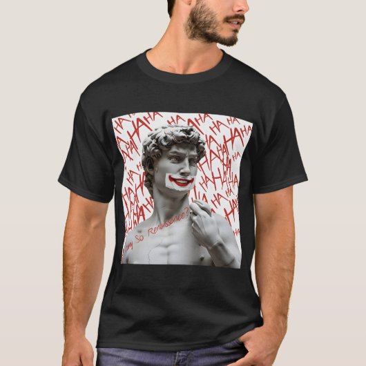 David als de Joker | Grappige Renaissance Parodie  T-shirt (Voorkant)