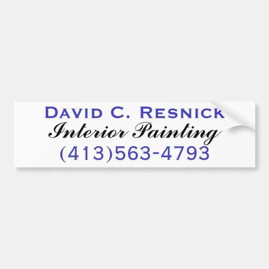 David C. Resnick, Interior Painting Bumpersticker (Voorkant)