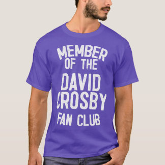 David Crosby Fan Club T-shirt