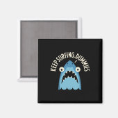 David Olenick - Blijf Surfing Dummies  Magneet (Voorkant / Achterkant)