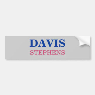 DAVIS, STEPHENS BUMPERSTICKER
