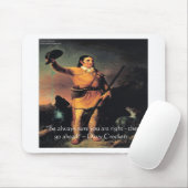 Davy Crocket "Ga Vooruit" Wijsheid Quote Muismat (Met muis)