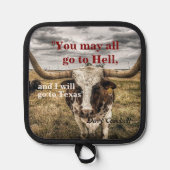 Davy Crockett citaat over de hel en Texas Pannenlap (Voorkant)